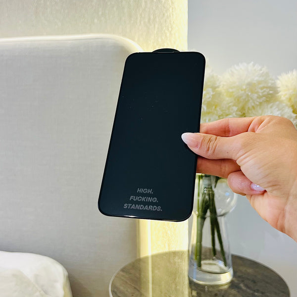 Verre de Protection - HIGH FUCKING STANDARDS