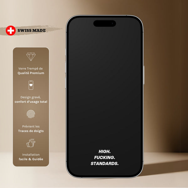 Verre de Protection - HIGH FUCKING STANDARDS