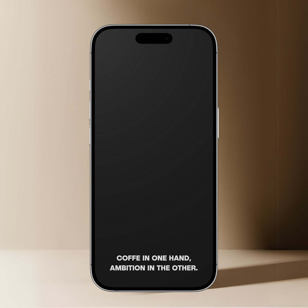 Verre de Protection - COFFEE IN ONE HAND, AMBITION IN THE OTHER.